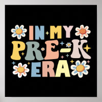 In My Pre-K Era Back To School Teacher Student