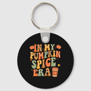 In My Pumpkin Spice Era Funny Retro Fall Vibes Tha Key Ring
