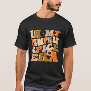 In My Pumpkin Spice Era Halloween costume T Shirt