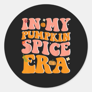 In My Pumpkin Spice Era Pumpkin Spice Groovy Fall Classic Round Sticker