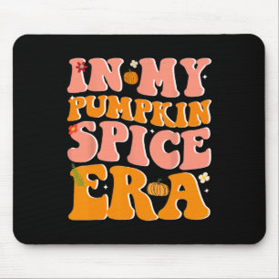 In My Pumpkin Spice Era Pumpkin Spice Groovy Fall  Mouse Pad