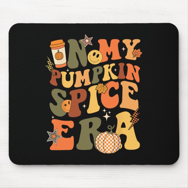 In My Pumpkin Spice Era Retro Autumn Thanksgiving  Mouse Pad (Front)