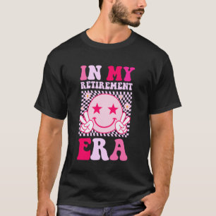 In My Retirement Pink Happy Smile Face Teacher Nur T-Shirt