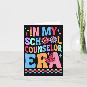 In My School Counsellor Era  Card
