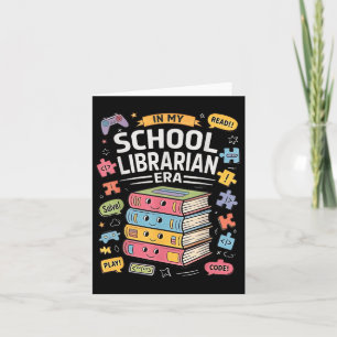 In My School Librarian Era Funny Back To School Bo Card