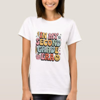 In My Second Grade Era 2nd Grade Teacher Back