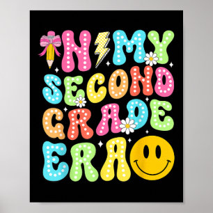In My Second Grade Era Back To School 2nd Grade Gi Poster