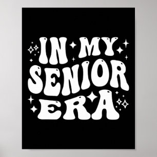 In My Senior Era, 2026 Graduate, Graduation Year S Poster