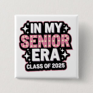 In My senior idea class of 2025 graduates 15 Cm Square Badge