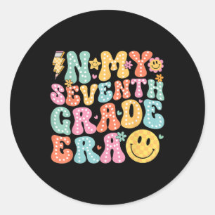 In My Seventh Grade Era Back To School 7th Grade T Classic Round Sticker