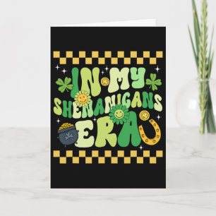 In My Shenanigans Era Irish St. Patricks Day Lucky Card