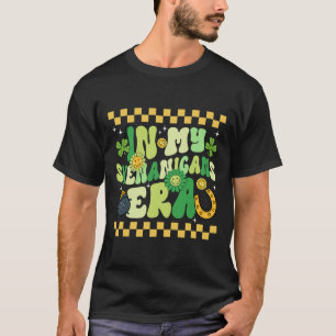 In My Shenanigans Era Irish St. Patricks Day Lucky T-Shirt