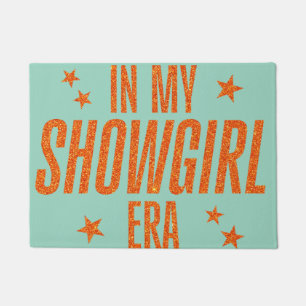 In My Showgirl Era Doormat