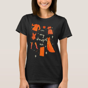 In My Showgirl Era Funny Show Girl Women Men Kids T-Shirt