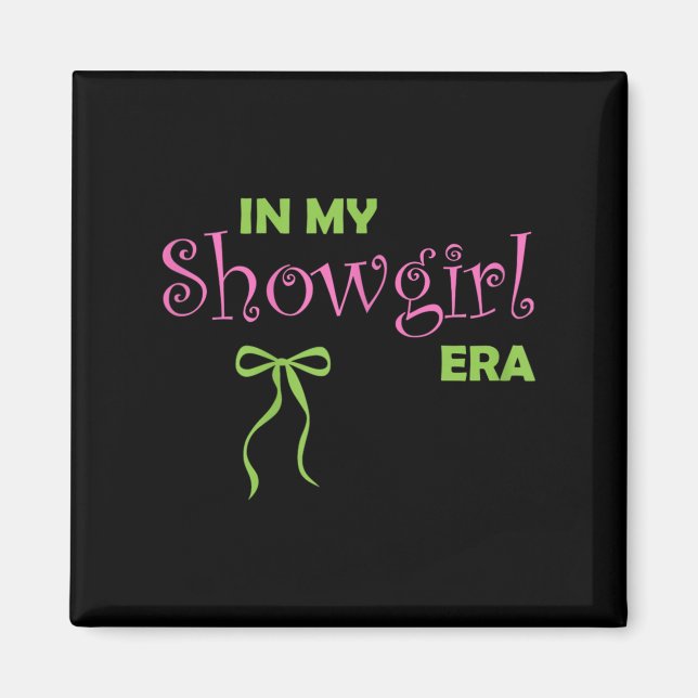 In My Showgirl Era Groovy Life Of A Showghoul Hall Magnet (Front)