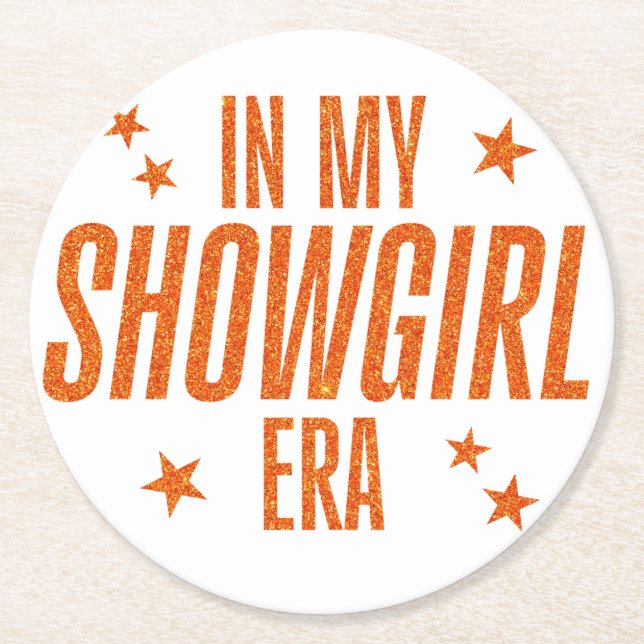 In My Showgirl Era Round Paper Coaster (Front)