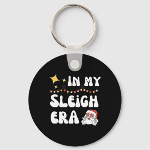 In My Sleigh Era - Christmas Key Ring