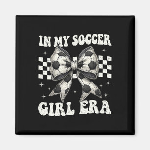 In My Soccer Girl Era Coquette Bow Soccer Girl Magnet