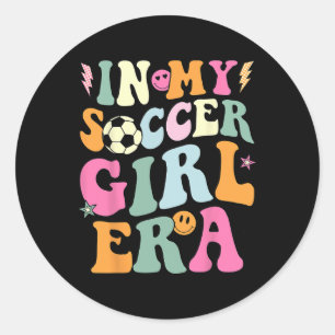 In My Soccer Girl Era Retro Groovy Soccer Girl _2  Classic Round Sticker
