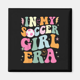 In My Soccer Girl Era Retro Groovy Soccer Girl _3 Magnet