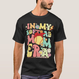 In My Softball Mum Era Funny Baseball Mum Mothers T-Shirt