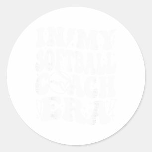 In My Softll Coach Era Funny Dad Mom Softll Coach Classic Round Sticker