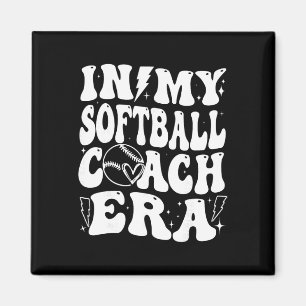 In My Softll Coach Era Funny Dad Mom Softll Coach Magnet