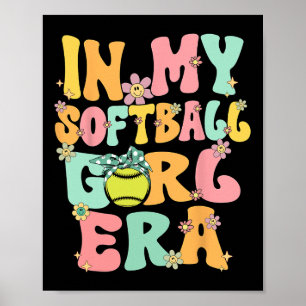 In My Softll Girl Era Retro Groovy Softll Girl Fun Poster