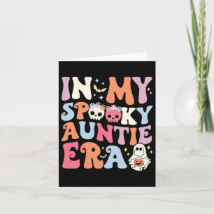 In My Spooky Auntie Era Halloween Groovy Witchy Sp Card