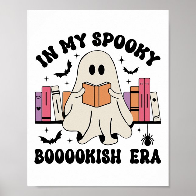 In My Spooky Bookish Era Ghost Books Halloween Rea Poster (Front)