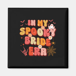 In My Spooky Bride Or Die Era Halloween Season Wom Magnet