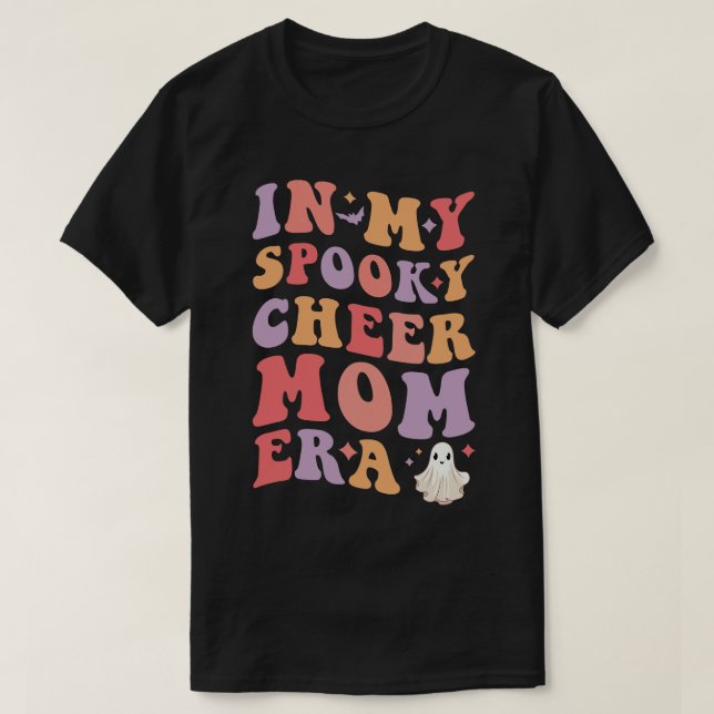 In My Spooky Cheer Mum Era Halloween Funny Cheerle T-Shirt (Design Front)