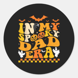 In My Spooky Dad Era Halloween Funny Father  Classic Round Sticker