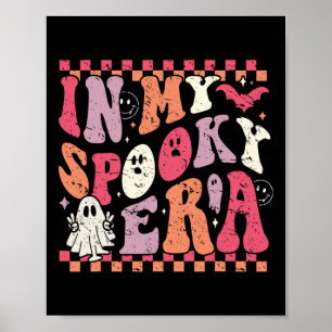 In My Spooky Era Groovy Hippie Halloween Ghost Poster
