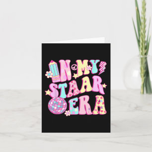 In My Staar Era Disco Teacher Student Test Day Card