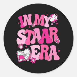 In My Staar Era Teacher Test Day State Testing Kid Classic Round Sticker