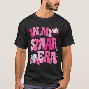 In My Staar Era Teacher Test Day State Testing Kid T-Shirt