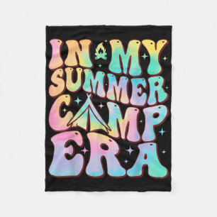 In My Summer Camp Era Groovy Tie Dye For Summer Ca Fleece Blanket