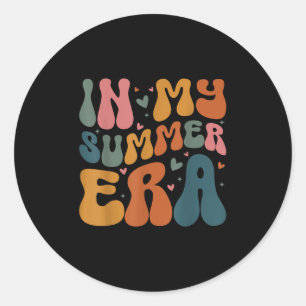 In My Summer Era Happy Last Day Of School Teacher  Classic Round Sticker