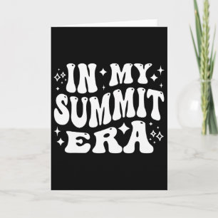 In My Summit Era Mountain Climbing Hiker Outdoors Card