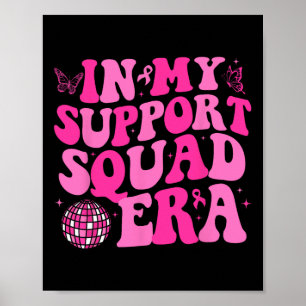In My Support Squad Era Groovy Breast Cancer Aware Poster