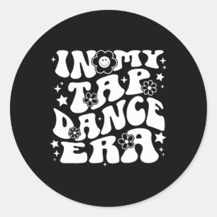 In My Tap Dance Era Retro Groovy Tap Dancer Classic Round Sticker