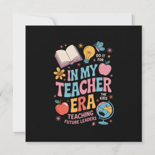 In My Teacher Era Back to School Kindergarten Invitation