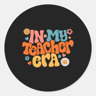 In My Teacher Era Groovy First Day Of School Back Classic Round Sticker