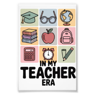 In My Teacher Era Kindergarten Teacher Life Photo Print
