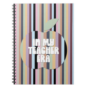 In My Teacher Era Notebook