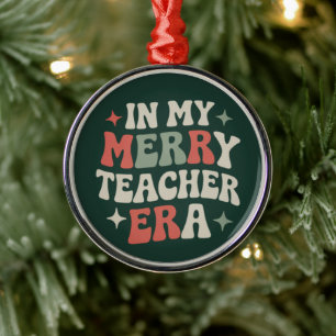 In My Teacher Era Preschool Teacher Life Gift Metal Ornament