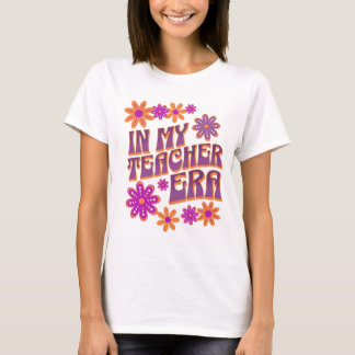  In My Teacher Era Teacher Retro Back To School T-Shirt