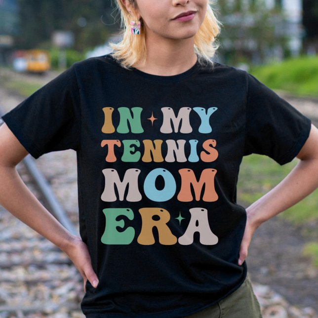 In My Tennis Mum Era Groovy Retro T-Shirt (Creator Uploaded)