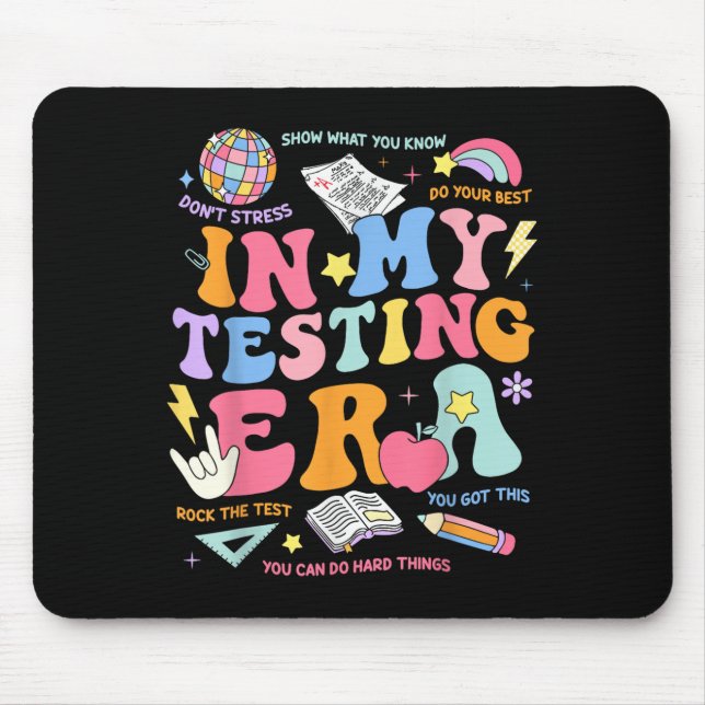 In My Testing Era Staar Test Day You Got This Moti Mouse Pad (Front)